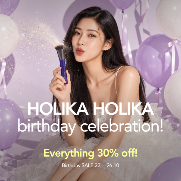 HOLIKA HOLIKA birthday SALE 22.-26.10 30% off